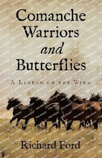 Cover image for Comanche Warriors and Butterflies