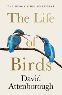 Cover image for The Life of Birds