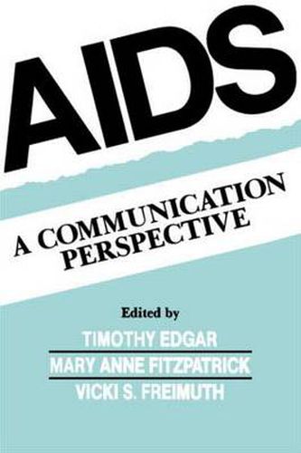 Aids: A Communication Perspective