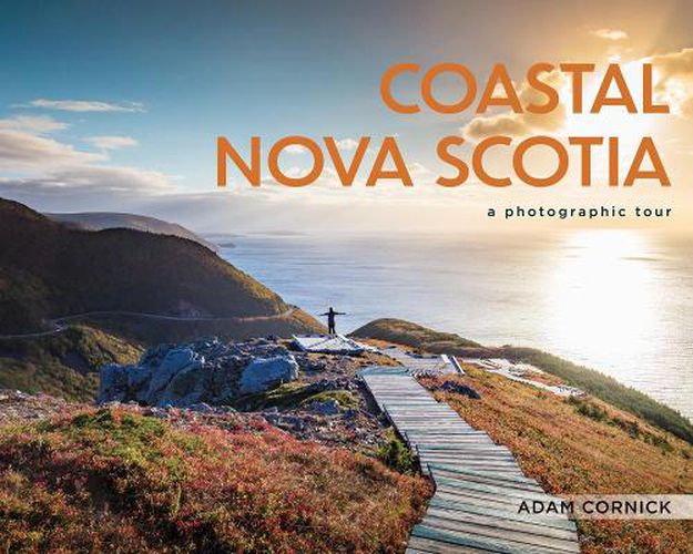 Cover image for Coastal Nova Scotia: A Photographic Tour