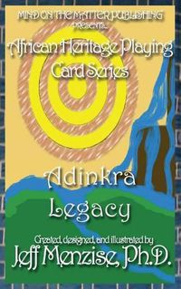 Cover image for African Heritage Playing Cards Series: Adinkra Legacy