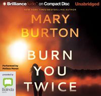 Cover image for Burn You Twice