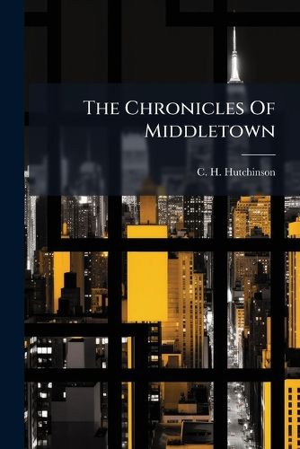Cover image for The Chronicles Of Middletown
