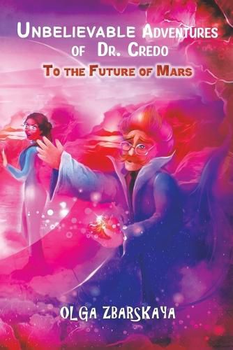 Cover image for Unbelievable Adventures of Dr. Credo