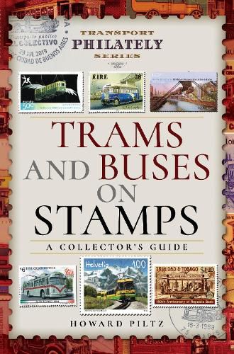 Cover image for Trams and Buses on Stamps: A Collector's Guide