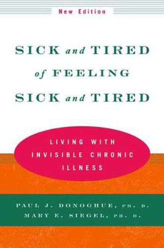 Cover image for Sick and Tired of Feeling Sick and Tired: Living with Invisible Chronic Illness