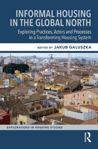 Informal Housing in the Global North