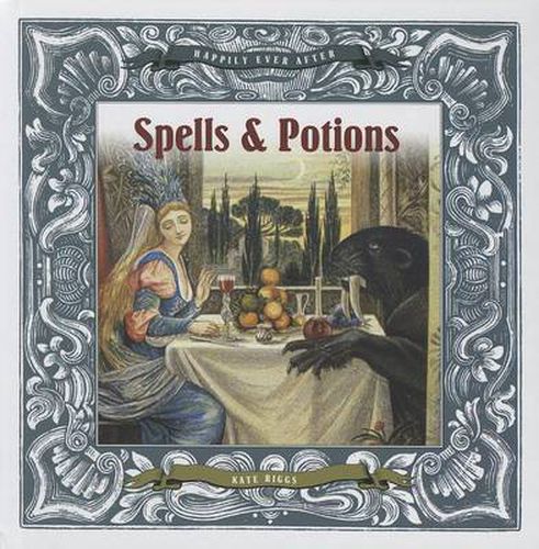 Happily Ever After: Spells and Potions