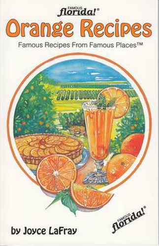 Cover image for Orange Recipes: Famous Recipes From Famous Places