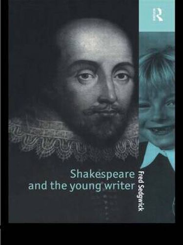 Cover image for Shakespeare and the Young Writer