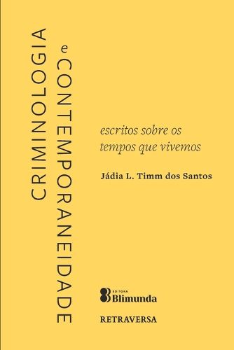 Cover image for Criminologia e Contemporaneidade