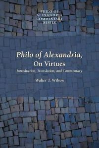 Cover image for Philo of Alexandria, On Virtues