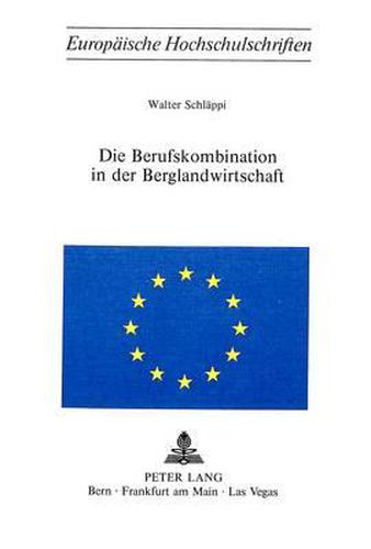 Cover image for Die Berufskombination in Der Berglandwirtschaft