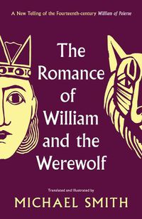 Cover image for The Romance of William and the Werewolf
