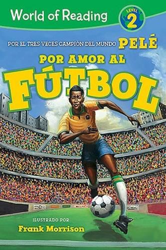 Cover image for World of Reading Por Amor al Futbol: Level 2