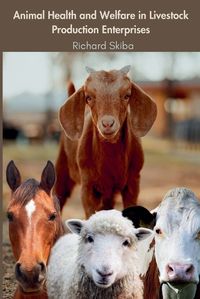 Cover image for Animal Health and Welfare in Livestock Production Enterprises