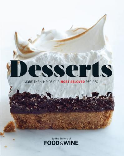 Cover image for Desserts: More than 140 of Our Most Beloved Recipes