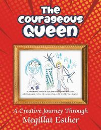 Cover image for The Courageous Queen