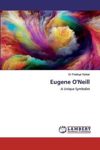 Cover image for Eugene O'Neill