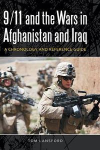 Cover image for 9/11 and the Wars in Afghanistan and Iraq: A Chronology and Reference Guide