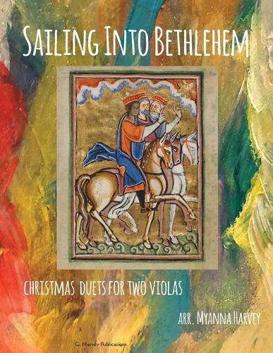 Cover image for Sailing Into Bethlehem: Christmas Duets for Two Violas