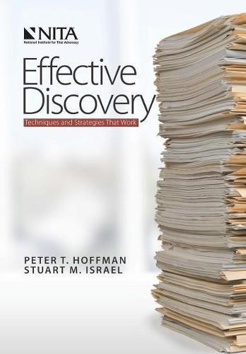 Cover image for Effective Discovery: Techniques and Strategies That Work