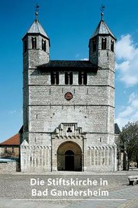 Cover image for Die Stiftskirche in Bad Gandersheim