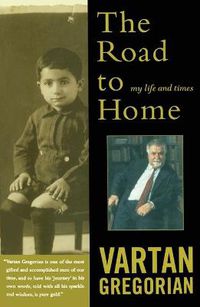 Cover image for The Road to Home: My Life and Times