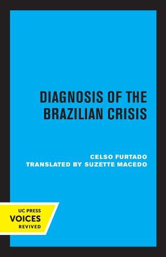 Cover image for Diagnosis of the Brazilian Crisis