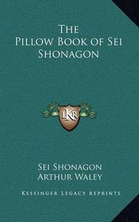 Cover image for The Pillow Book of SEI Shonagon