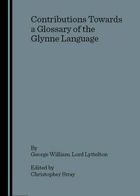 Cover image for Contributions Towards a Glossary of the Glynne Language