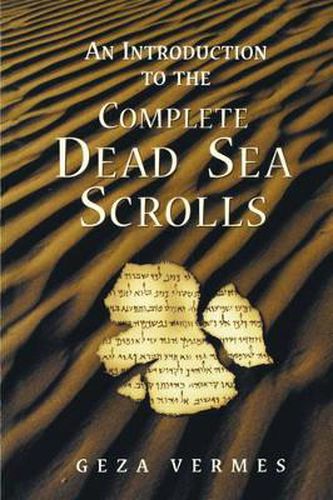 Cover image for An Introduction to the Complete Dead Sea Scrolls