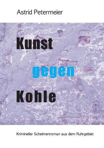 Cover image for Kunst Gegen Kohle