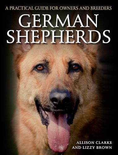 Cover image for German Shepherds: A Practical Guide for Owners and Breeders