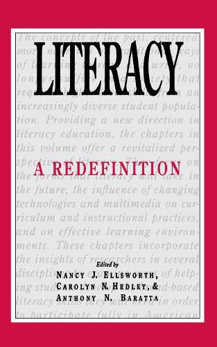 Cover image for Literacy: A Redefinition