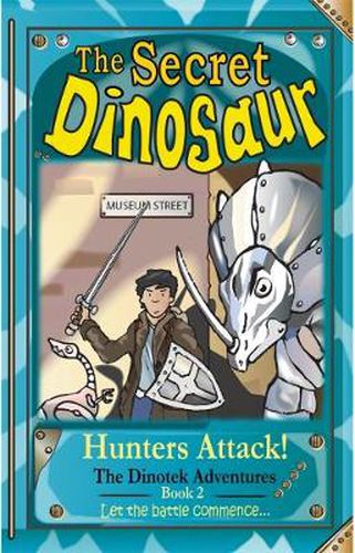 Cover image for The Secret Dinosaur: Hunters Attack