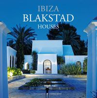 Cover image for Ibiza Blakstad Houses