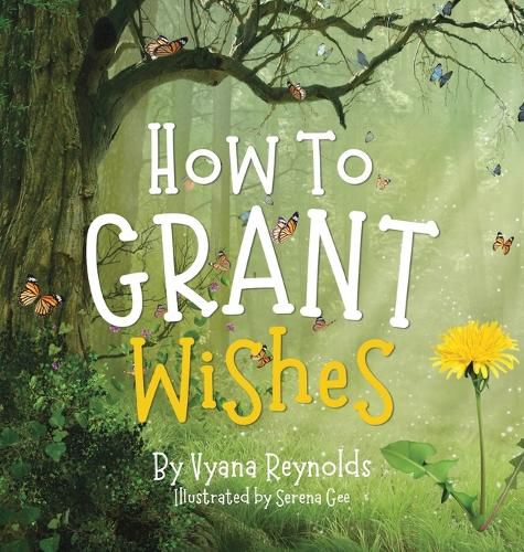 How to Grant Wishes