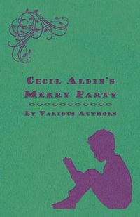 Cover image for Cecil Aldin's Merry Party