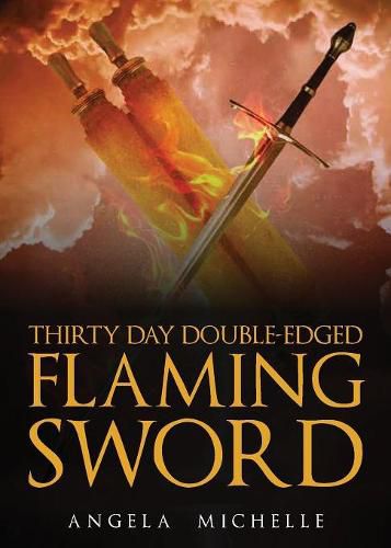 Cover image for Thirty Day Double-Edged Flaming Sword