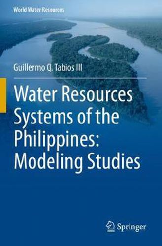 Cover image for Water Resources Systems of the Philippines: Modeling Studies