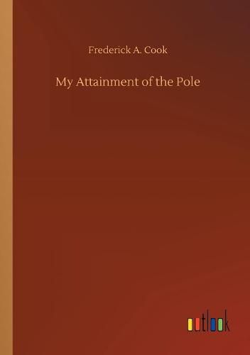 My Attainment of the Pole