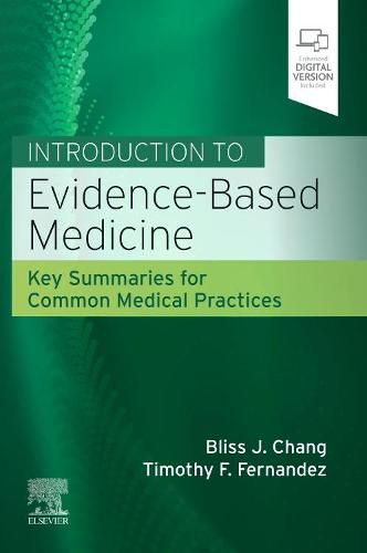 Cover image for Introduction to Evidence-Based Medicine: Key Summaries for Common Medical Practices