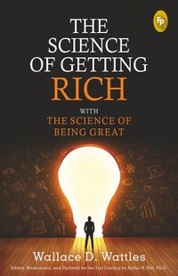 Cover image for The Science of Getting Rich with the Science of Being Great