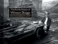 Cover image for The Family History of Weston Skaggs