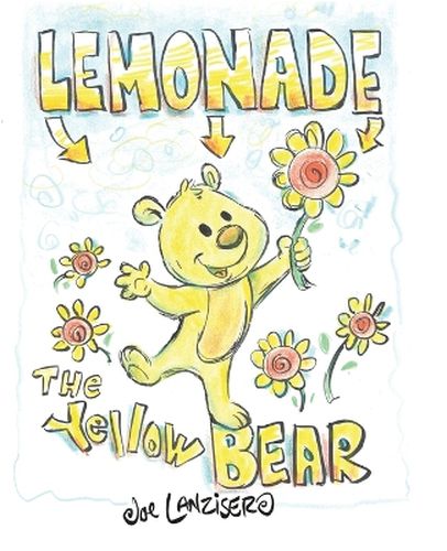 Cover image for Lemonade The Yellow Bear