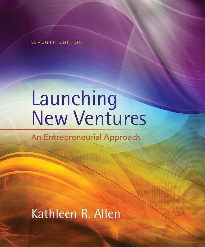 Cover image for Launching New Ventures: An Entrepreneurial Approach