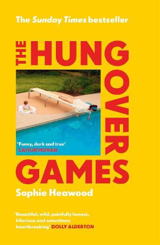 The Hungover Games: The gloriously funny Sunday Times bestselling memoir of motherhood