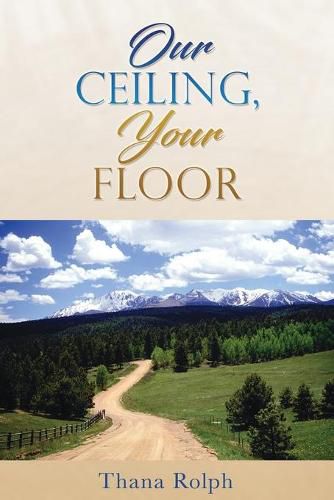 Cover image for Our Ceiling, Your Floor