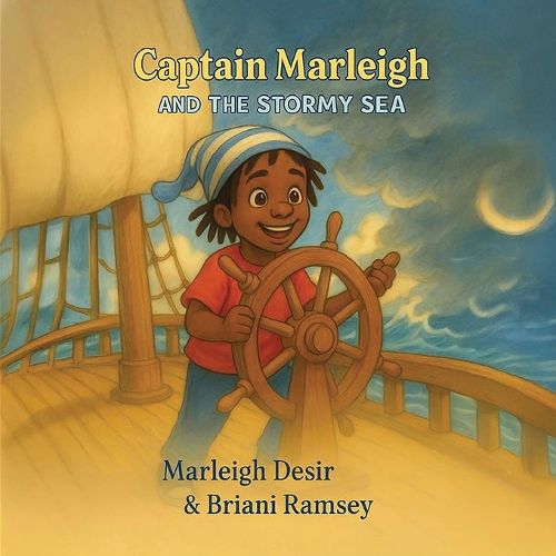 Cover image for Captain Marleigh AND THE STORMY SEA